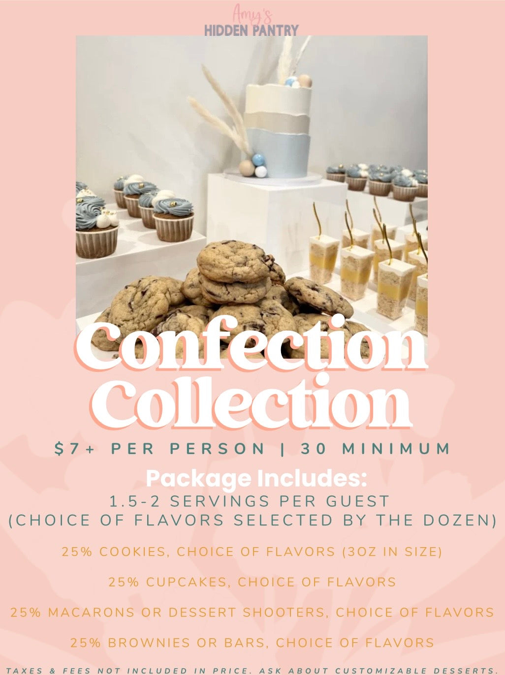 Confection Collection dessert package flyer from Amy’s Hidden Pantry showing cookies, cupcakes, dessert shooters, and cake with pricing and package details.