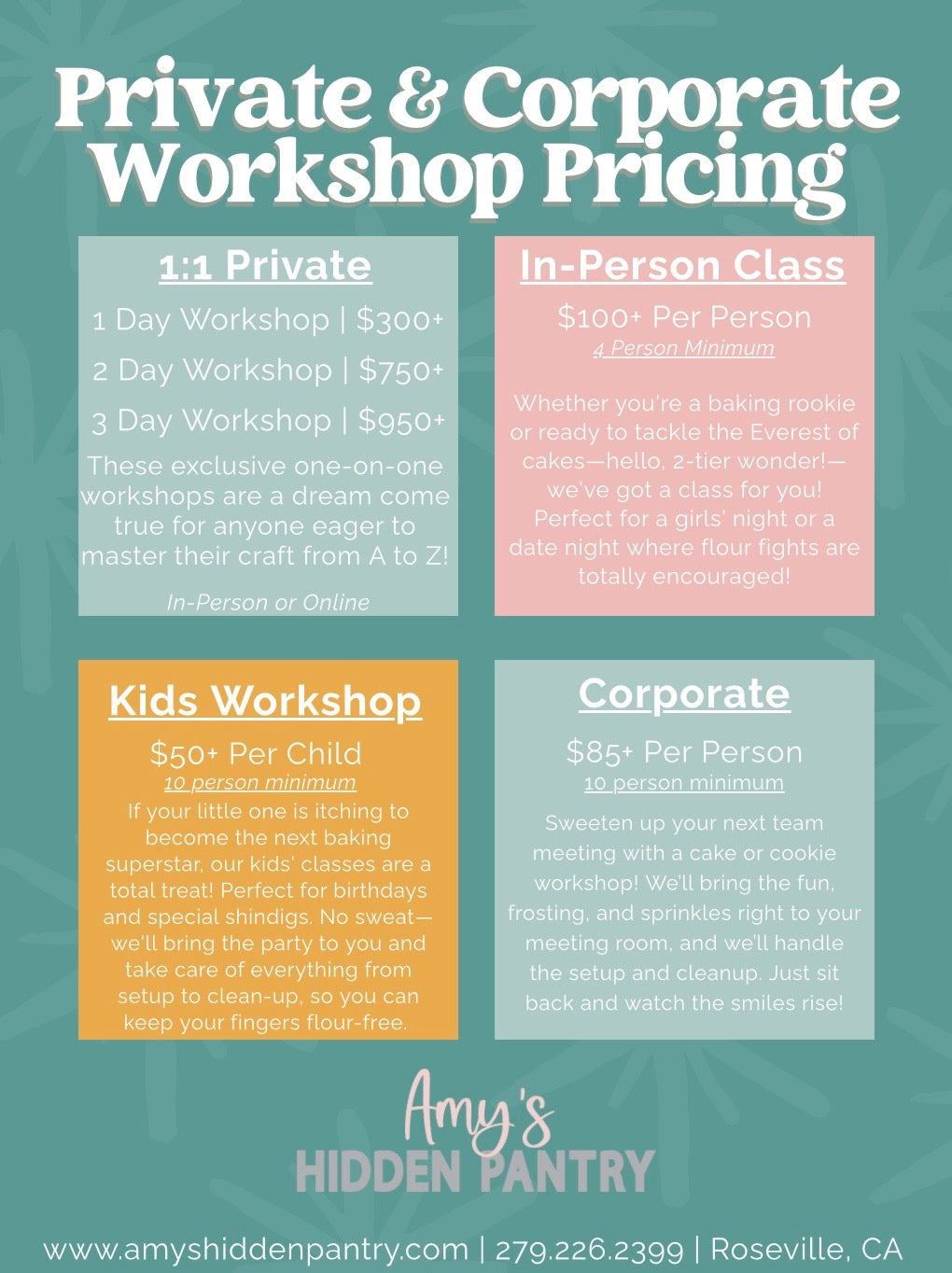 Amy’s Hidden Pantry workshop pricing flyer showing private, in-person, kids, and corporate class options with starting prices and contact details.